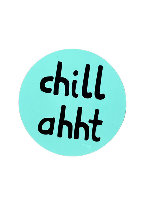 Chill Ahht Coaster - Yorkshire Slang - Luke Horton