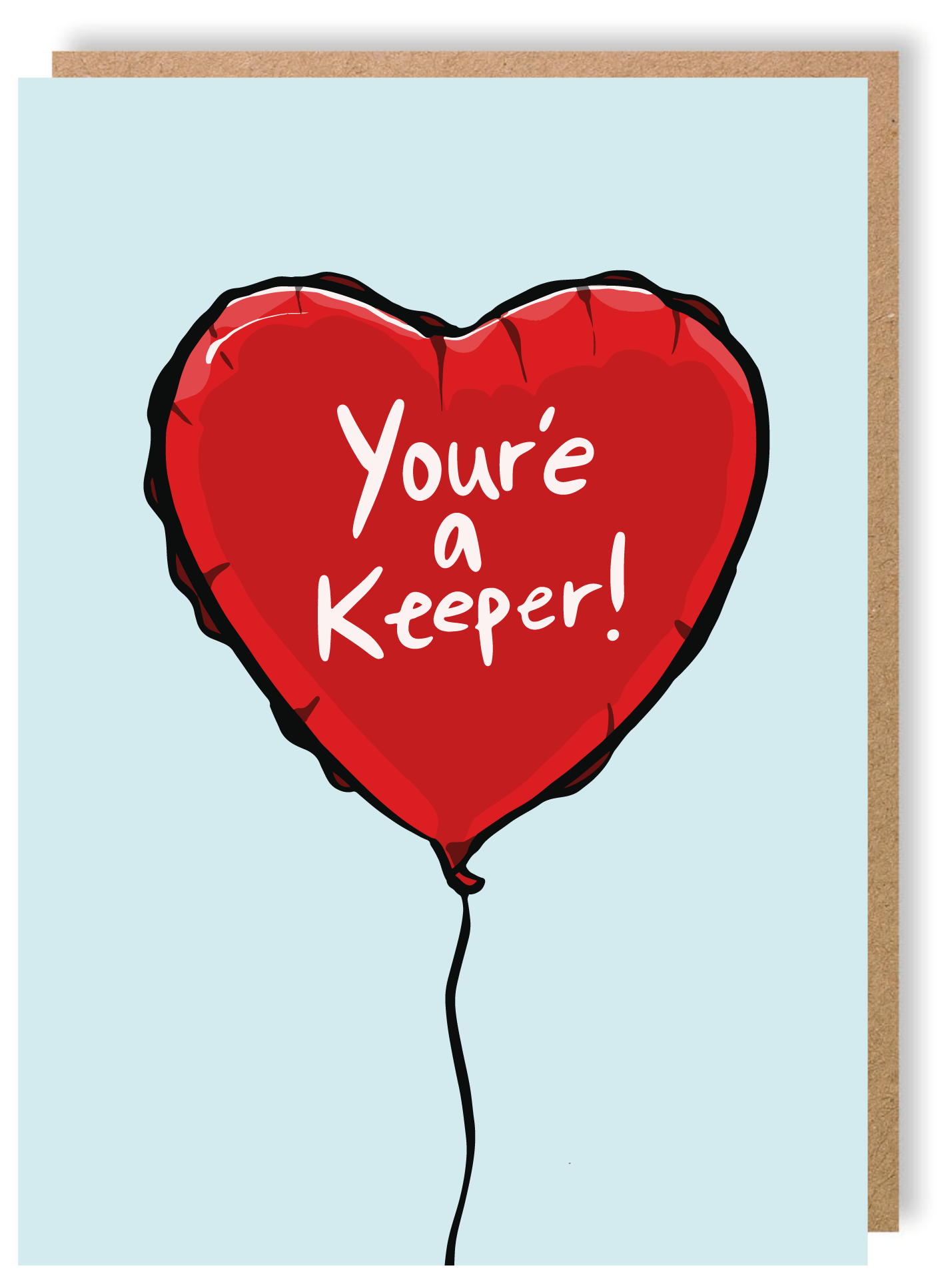 You're A Keeper - Greetings Card - LukeHorton Art