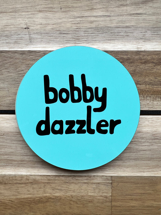 Bobby Dazzler - Yorkshire Slang - Luke Horton