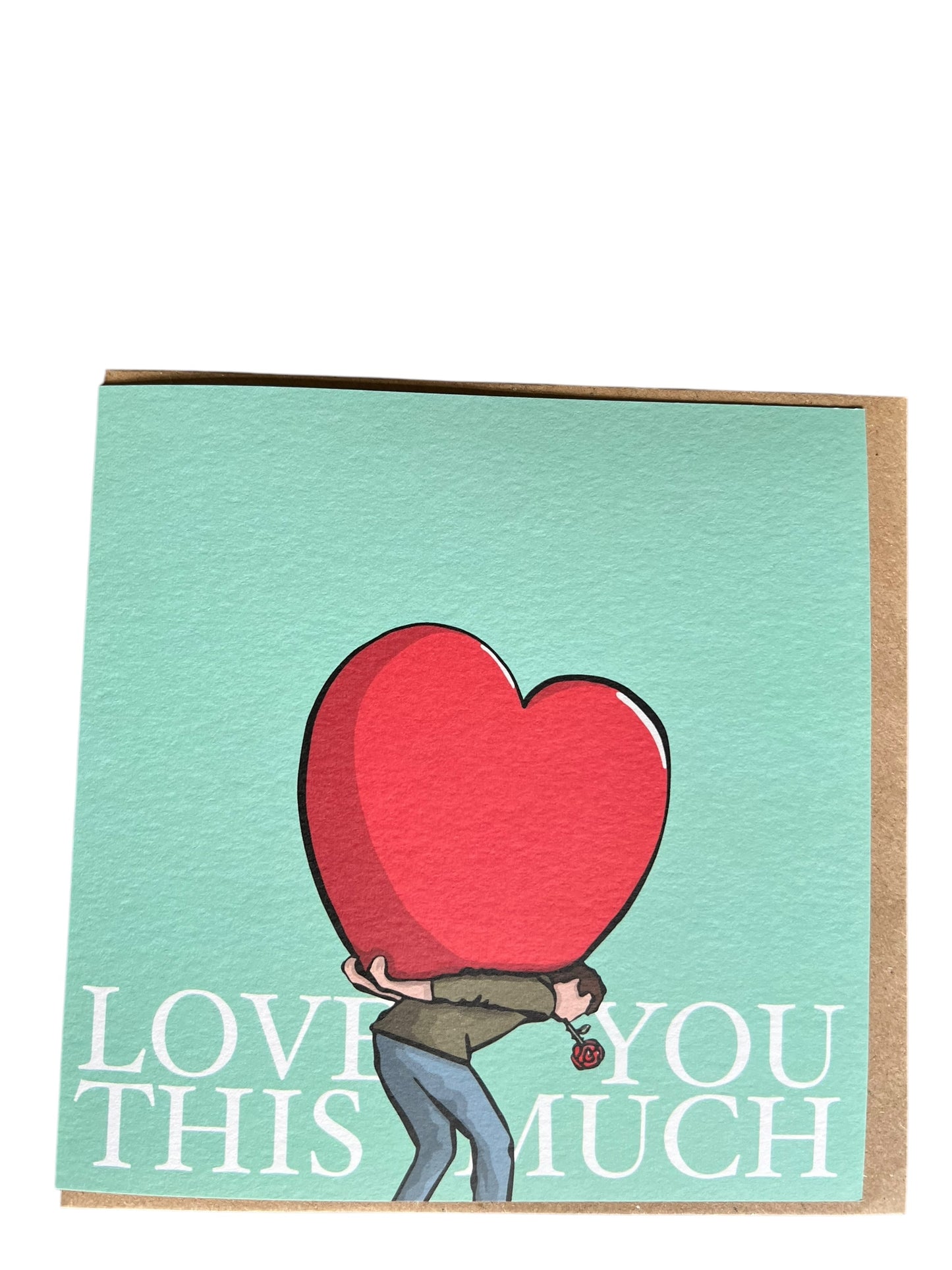 Love You This Much - Greetings Card - Includes Bullion Chocolate - LukeHorton Art