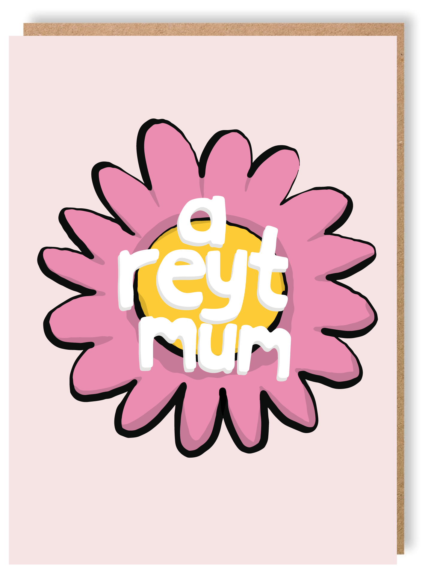 A Reyt Mum 2 - Greetings Card - LukeHorton Art