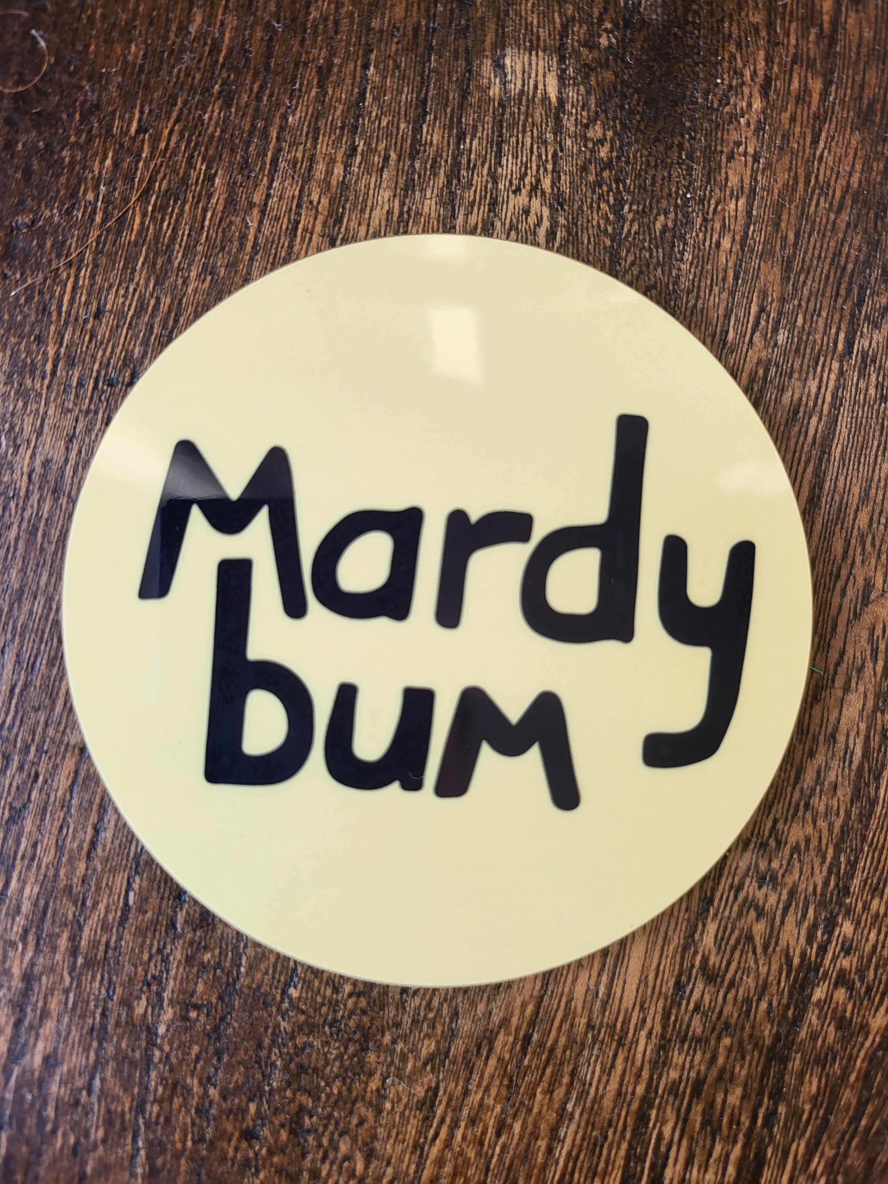 Mardy Bum Coaster Yorkshire Slang Arctic Monkeys Luke Horton